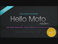 Hello Motto Riddim Mix (2005) By DJ WOLFPAK