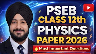 PSEB Physics Paper Class 12th | PSEB Class 12th Physics Paper 2026 | Board Paper Class 12 Physics