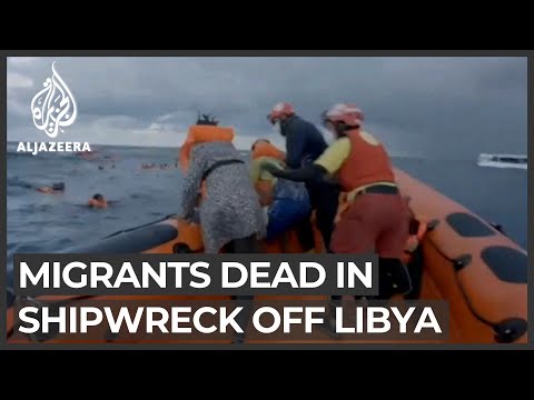 At least 74 migrants dead in ‘devastating’ shipwreck off Libya