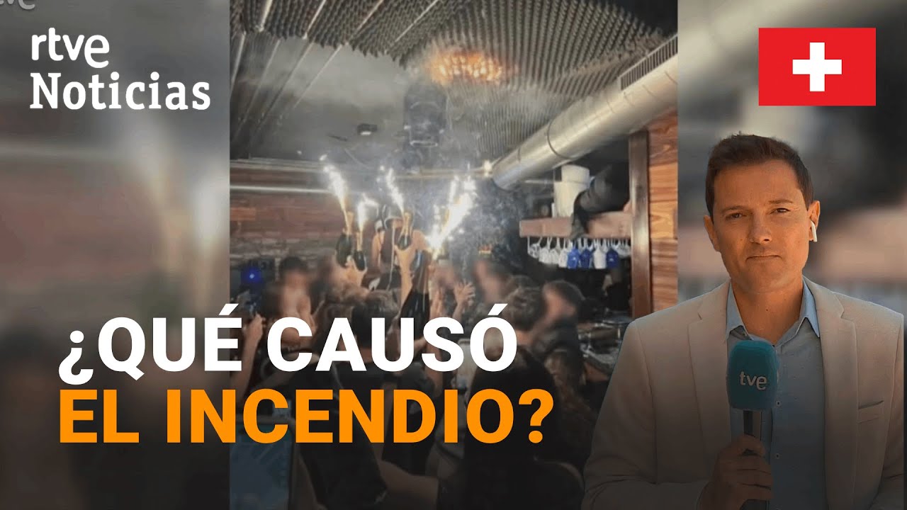 TRAGEDIA EN SUIZA | SUBEN a 47 las VÍCTIMAS mientras se BARAJA que las BENGALAS CAUSARON el INCENDIO