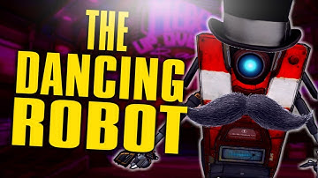 The Dancing Robot | Borderlands Machinima