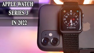 Apple Watch Series 3 в 2022 году. Опыт использования. Актуальны?