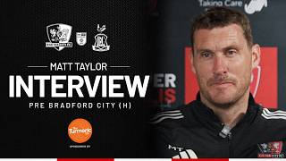 💬 Matt Taylor pre Bradford City (A) | Exeter City Football Club