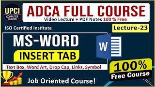ADCA Course Lecture 23: MS Word Insert Tab | WordArt, Drop Cap, Links & Symbols Explained