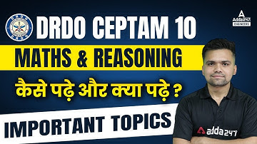 DRDO CEPTAM 10 2022 | Maths & Reasoning | कैसे पढ़े और क्या पढ़े ? Important topics
