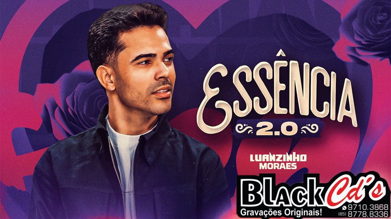 LUANZINHO MORAES CD ESSÊNCIA 2.0 PRA PAREDÃO BLACK CDS WATTS 085