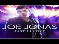 Joe Jonas - Just In Love [new song 2011]