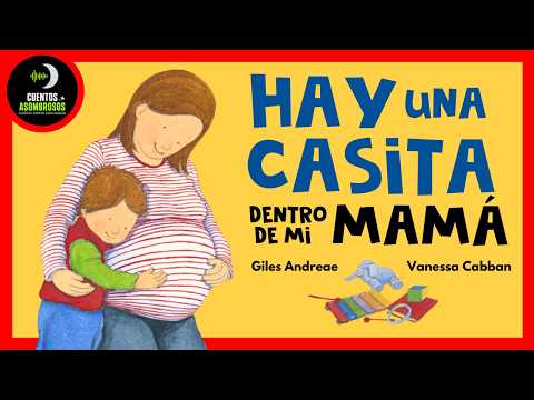 ¿Qué hay dentro de la pancita de mamá? 👶✨ | Un cuento tierno sobre la llegada de un hermanito