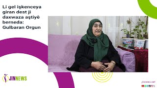 Li Gel Işkenceya Giran Dest Ji Daxwaza Aştiyê Berneda Gulbaran Orgun