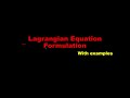 Discussion 7 classical Mechanics || Lagrangian Formulation with Example of ATWOOD MACHINE