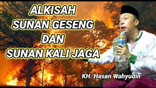 KH. HASAN WAHYUDIN, SUNAN GESENG