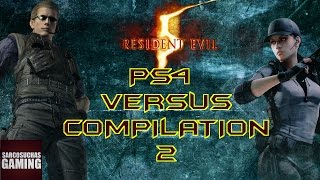 RE5 Versus - PS4 Compilation #2