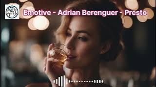 Presto - Adrián Berenguer: A Musical Revelation