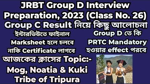 JRBT Group D Interview Preparation 2023|Class 26|Mog,Noatia & Kuki Tribe #jrbtgroupdinterview #jrbt