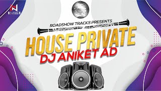 House Private Mix | Dj Aniket AD | Soundcheck | Trance