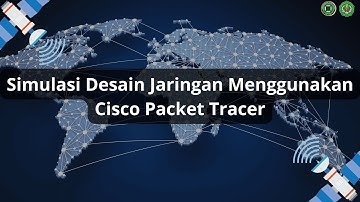 Praktikum Jaringan Komputer Modul 3 Simulasi Desain Jaringan Menggunakan Cisco Packet Tracer