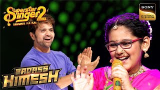 Pinga पर नन्हे Singers की लाजवाब Singing से Himesh हुए Impress |Superstar Singer S2 |Badass Himesh