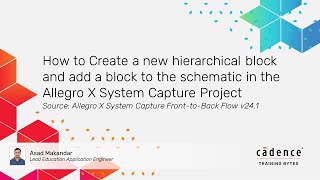 Allegro X System Capture | Advanced Hierarchical Block Design and Symbol Logic