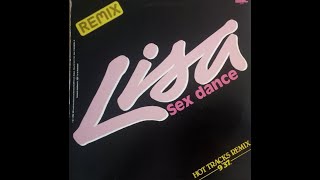 Lisa - Sex Dance (Hot Tracks Remix) (1984 - Maxi 45T) - YouTube