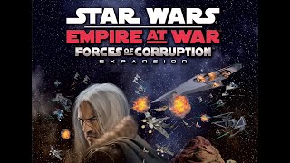 Star Wars Empire At War Forced Of Corruption