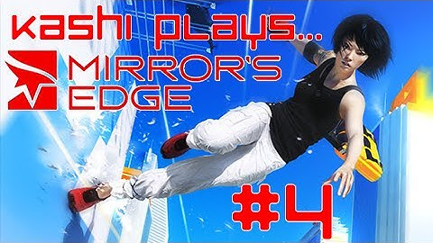 Kashi Plays... Mirror