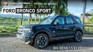 Ford Bronco Sport Big Bend: ¿Qué tan fuerte salió el 'potrillo'? | Prueba de Manejo | Test Drive