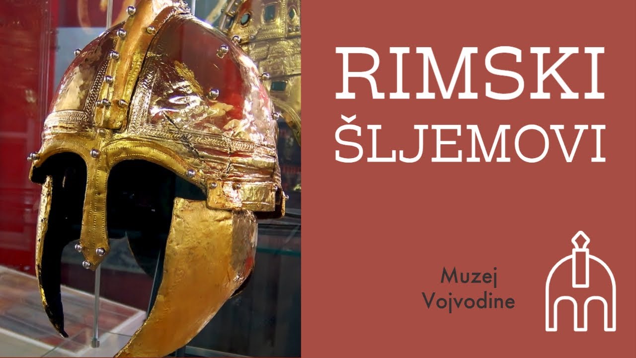 Rimski šljemovi, Muzej Vojvodine, Novi Sad, Srbija - YouTube