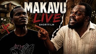 MAKAVU LIVE/ SHORT FILM