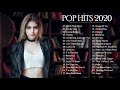 洋楽 人気すぎる名曲 2020 💮 音楽テンションの上がる洋楽集 2020 💮 洋楽 ヒット チャート 最新 2020