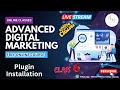 Plugin installation┃Class 6 Advance Digital Marketing Course┃GDMA┃Online Class