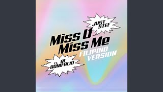 Miss U Miss Me (Filipino Version)