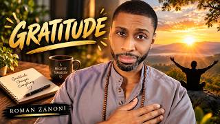 Gratitude - Roman Zanoni