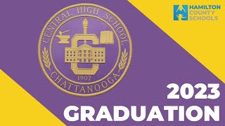 Central High School Graduation 2023
