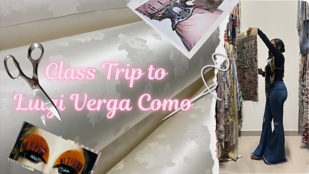 ⋆‧°𓏲ּ𝄢 class trip to Luigi Verga•Como 𝜗𝜚⋆₊˚ [textile heaven 👼🏾]