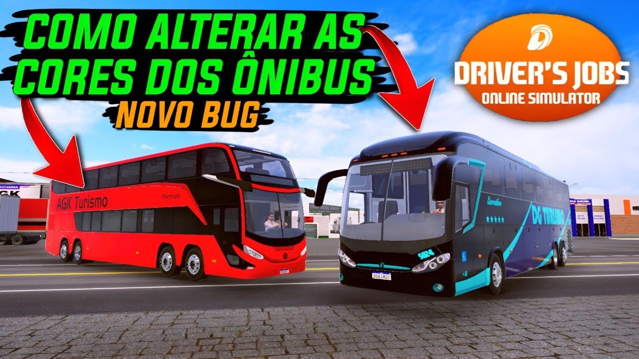 COMO ALTERAR AS CORES DOS ÔNIBUS COM NOVO BUG NO DRIVERS JOBS ONLINE SIMULATOR