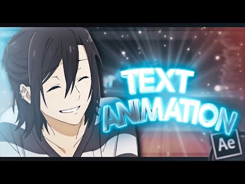 Text Animation / After Effects AMV Tutorial