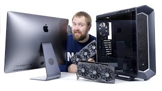 Собираем iMac Pro на Windows, но в 2 раза дешевле