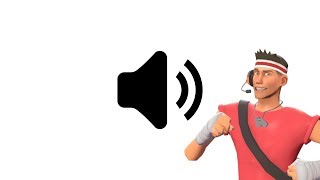 ''It's startin' to bore me how much you suck.'' (Scout Voice Lines)