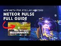 New Meta: Stellar Hunter Meteor Pulse Build for PVE and PVP (Full Guide with Actual Clips)