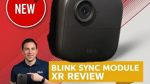 Blink Sync Module XR Review: Extend Your Blink Outdoor 4 Security Camera Range!