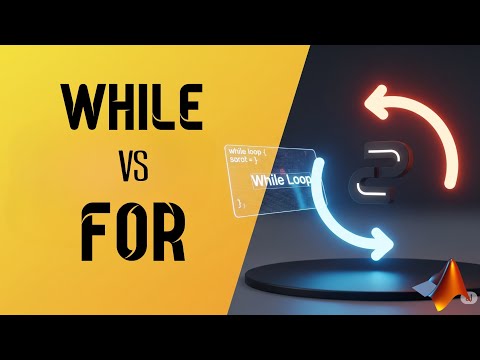 همه چیز درباره حلقه  در متلب و تفاوت آن با 