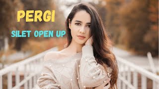 Pergi by Silet Open Up