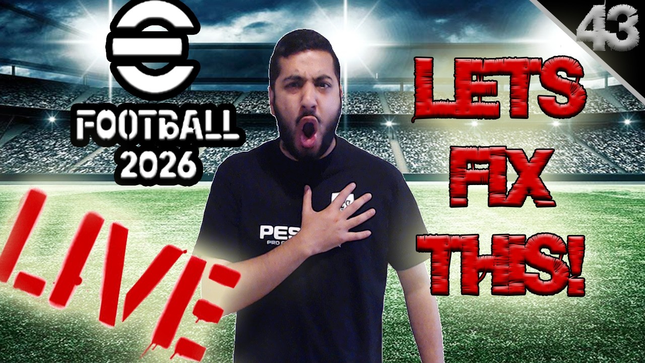 eFootball 2026 | Lets Fix This Form! #43