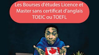 Les Bourses détudes Licence ou Master sans certificat danglais TOEIC ou TOEFL