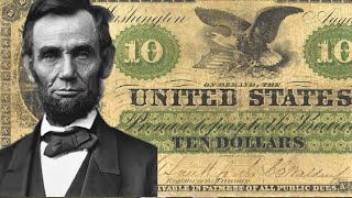 How Abraham Lincoln Shaped America's Financial Landscape