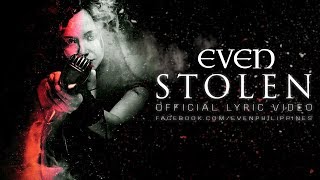 Video thumbnail of "EVEN - STOLEN"