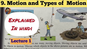 6th Std - Science -Chapter 9 Motion and types of motion explained in hindi - Lecture 1 - Class 6