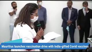 Mauritius launched vaccination drive with India-gifted Covid vaccines screenshot 4