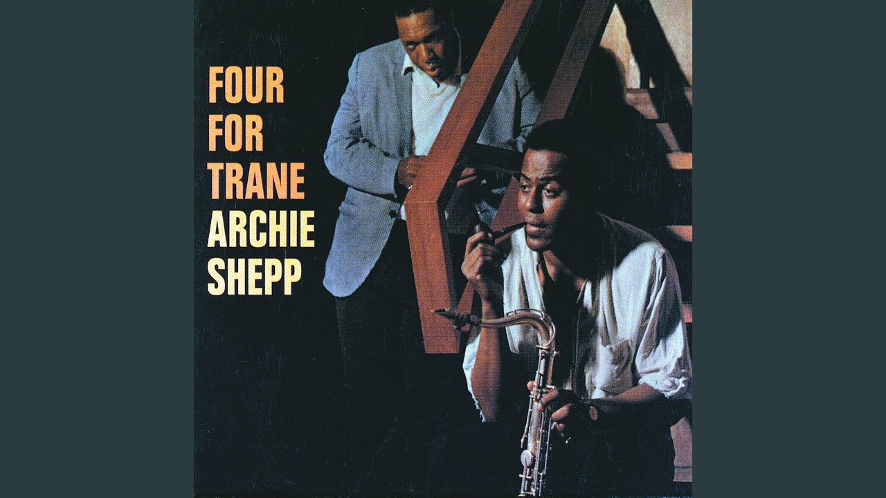 John Tchicai,Archie Shepp - Rufus