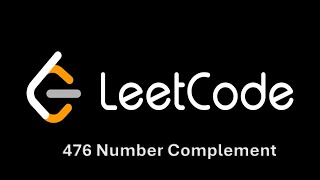 Leetcode#1. Number Complement. Daily August 22(Task 476). Талдау.